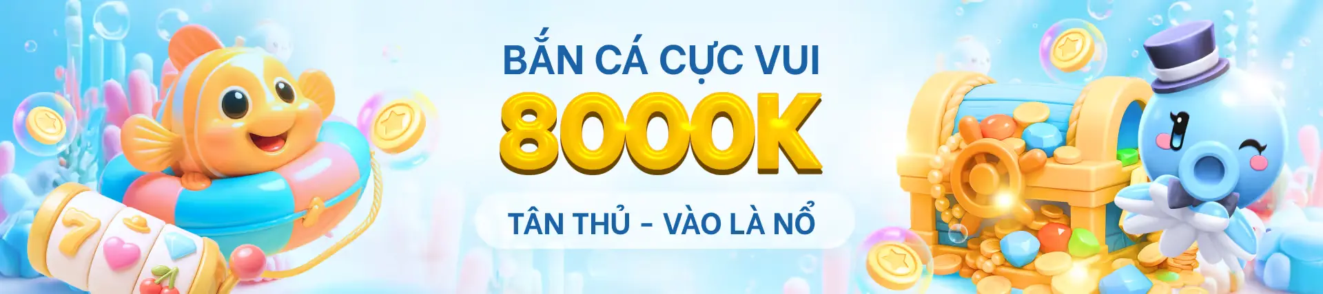 ban ca cuc vui 8000k